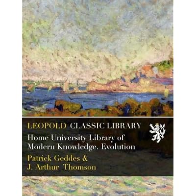 Home University Library of Modern Knowledge. Evolution