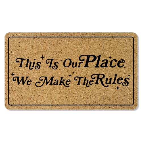 BAYOGITA Funny Welcome Mat for Front Door Funny Housewarming Gifts Door Mat Indoor Outdoor Entrance Entryway This is Our Place We Make The Rules Doormat Bathmat 17x30 Inch