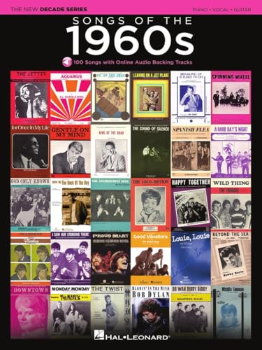 Songs of the 1960s - New Decade Series | Piano/Vocal/Guitar Songbook | 101 Iconic 1960s Hits with...