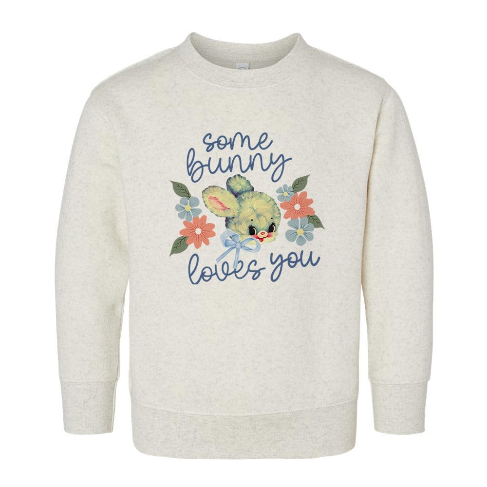 Some Bunny Loves You Kids Sweatshirt Toddler 4T Natural Heather