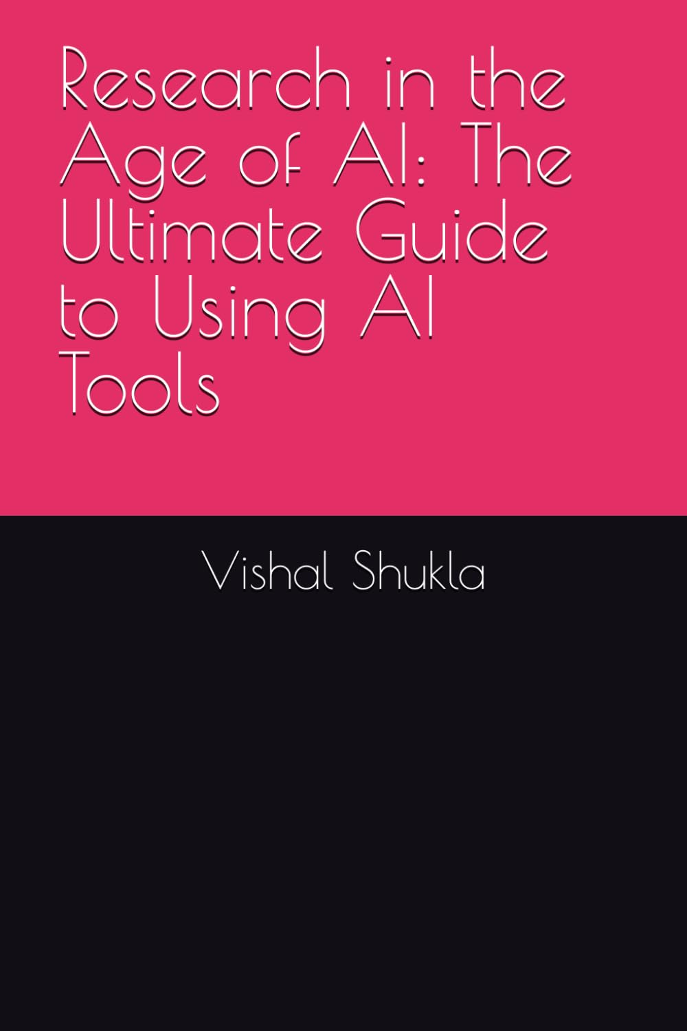 Research in the Age of AI: The Ultimate Guide to Using AI Tools