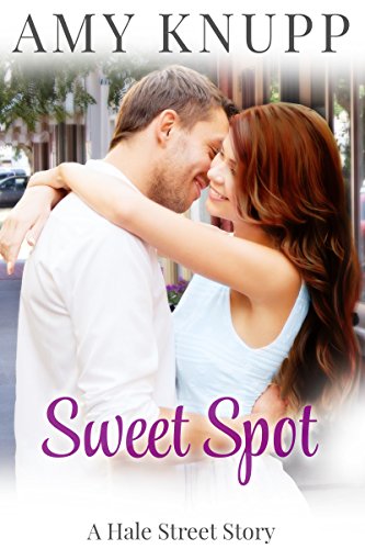 Sweet Spot by [Amy Knupp]