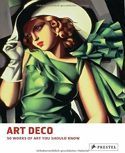 Art Deco: 50 Works of Art You Should Know (50 Works of Art You Should Knw) by Lynn Federle Orr (September 1, 2015) Hardcover Hardcover