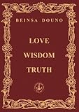 Love Wisdom Truth