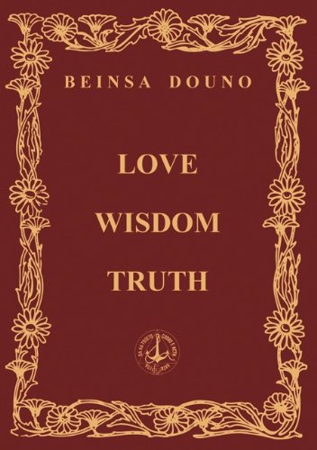 Love Wisdom Truth (English Edition)