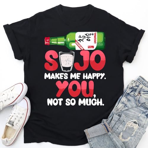 Soju Korean Liquor Alcohol Drinking Funny Soju Lover Saying T-Shirt, Tank Top, Long Sleeve Shirt, Sweatshirt, Hoodie Men Women Kids Made in Canada