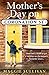 MotherÃÂ¢Ãâ¬Ãâ¢s Day on Coronation Street (Coronation Street, Book 2)