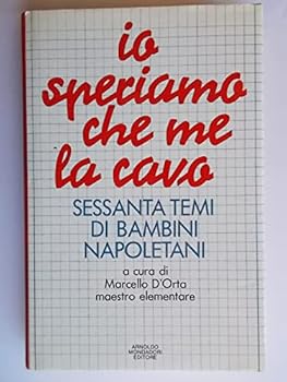Paperback Io speriamo che me la cavo: Sessanta temi di bambini napoletani (Ingrandimenti) (Italian Edition) [Italian] Book
