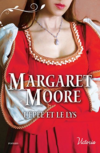 Télécharger L'épée et le lys (Victoria) Francais PDF