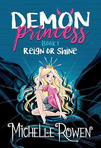 Télécharger Demon Princess: Reign or Shine (English Edition) Francais PDF