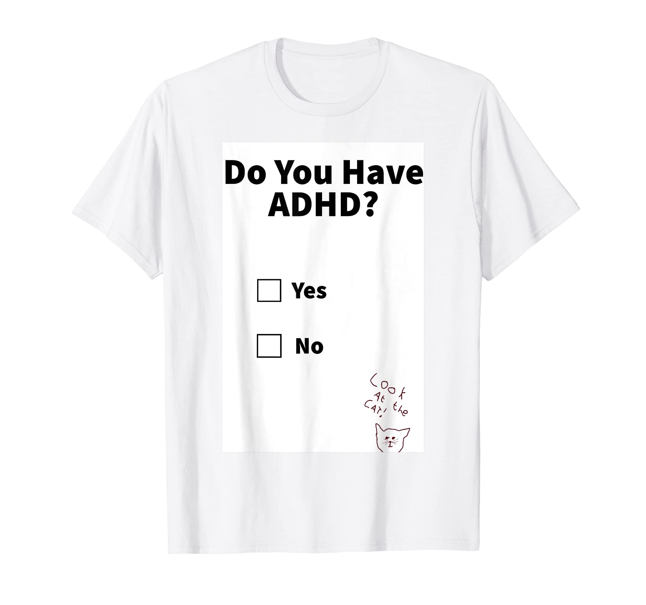 Funny ADHD T-Shirt