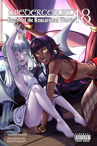 Cover of Wiedergeburt: Legend of the Reincarnated Warrior: Volume 18