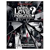 Does Love Forgive?