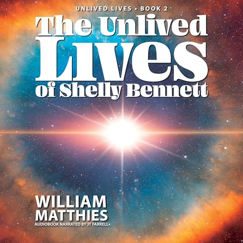 Page de couverture de The Unlived Lives of Shelly Bennett