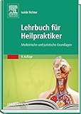  Lehrbuch für Heilpraktiker: Medizinische und juristische Grundlagen