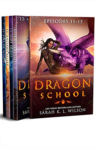 Télécharger Dragon School: Episodes 11-15 (Dragon School Omnibus Book 3) (English Edition) Livre eBook France