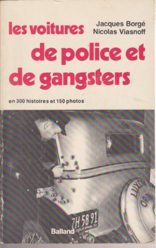 Télécharger Les Voitures de police et de gangsters PDF Ebook En Ligne
