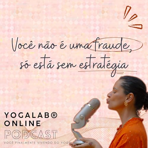 051 Você não é uma fraude, só está sem estratégia