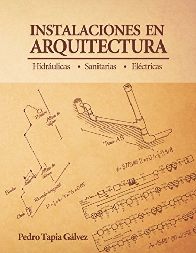 INSTALACIONES EN ARQUITECTURA (Spanish Edition)      Paperback – December 18, 2017