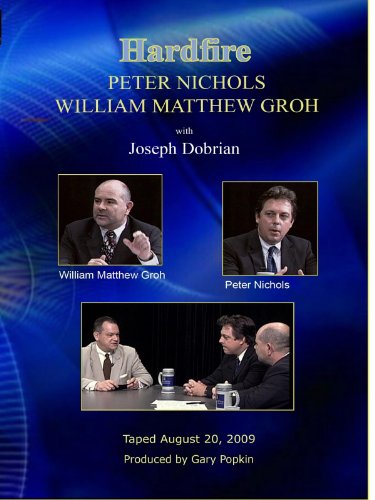 Hardfire PETER NICHOLS / WILLIAM MATTHEW GROH / JOSEPH DOBRIAN Hardfire PETER NICHOLS / WILLIAM MATTHEW GROH / JOSEPH DOBRIAN