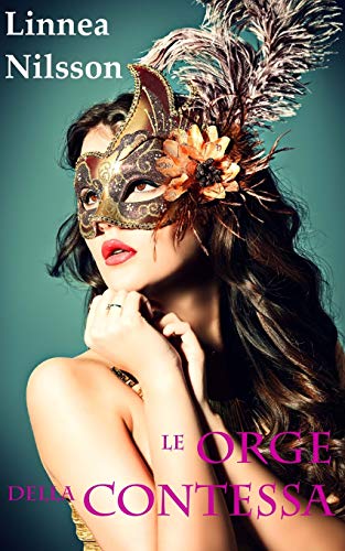 Le Orge della Contessa Le Orge della Contessa