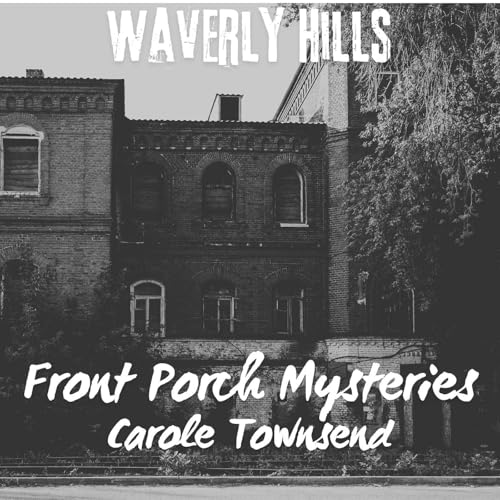 Waverly Hills: Beauty And Bloodlines Podcast Por  arte de portada