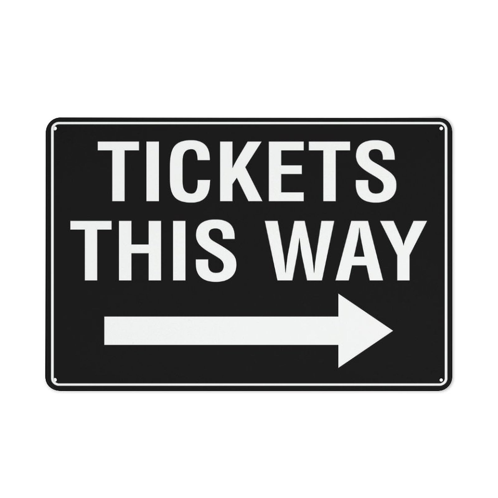 Tickets This Way Right Arrow for Cafe Home Living Room Bedroom Kitchen Garden Garage Cafe Bar Pub Tin Sign 8x12 Inch