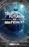  Nefilim KI 30: Tempus Futurum: Science Fiction Reihe