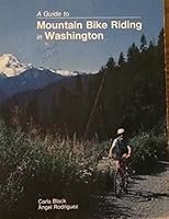 A guide to mountain bike riding in Washington 0961559322 Book Cover