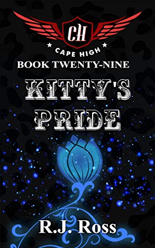 Kitty's Pride (Cape High Series Book 29) (English Edition)
