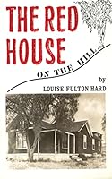 The Red House on the Hill 0891270205 Book Cover