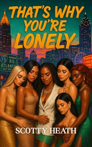 That’s Why You’re Lonely