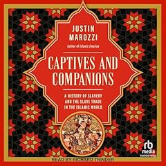 Captives and Companions Audiolibro Por Justin Marozzi arte de portada