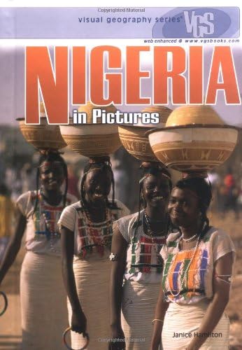 Nigeria in Pictures (Visual Geography Series)