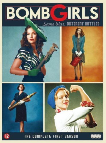 Bomb Girls: Complete Season 1