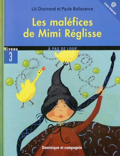 MALÉFICES DE MIMI RÉGLISSE (LES)