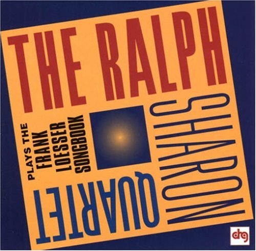 Plays Frank Loesser Songbook [Audio CD] Sharon, Ralph Quartet