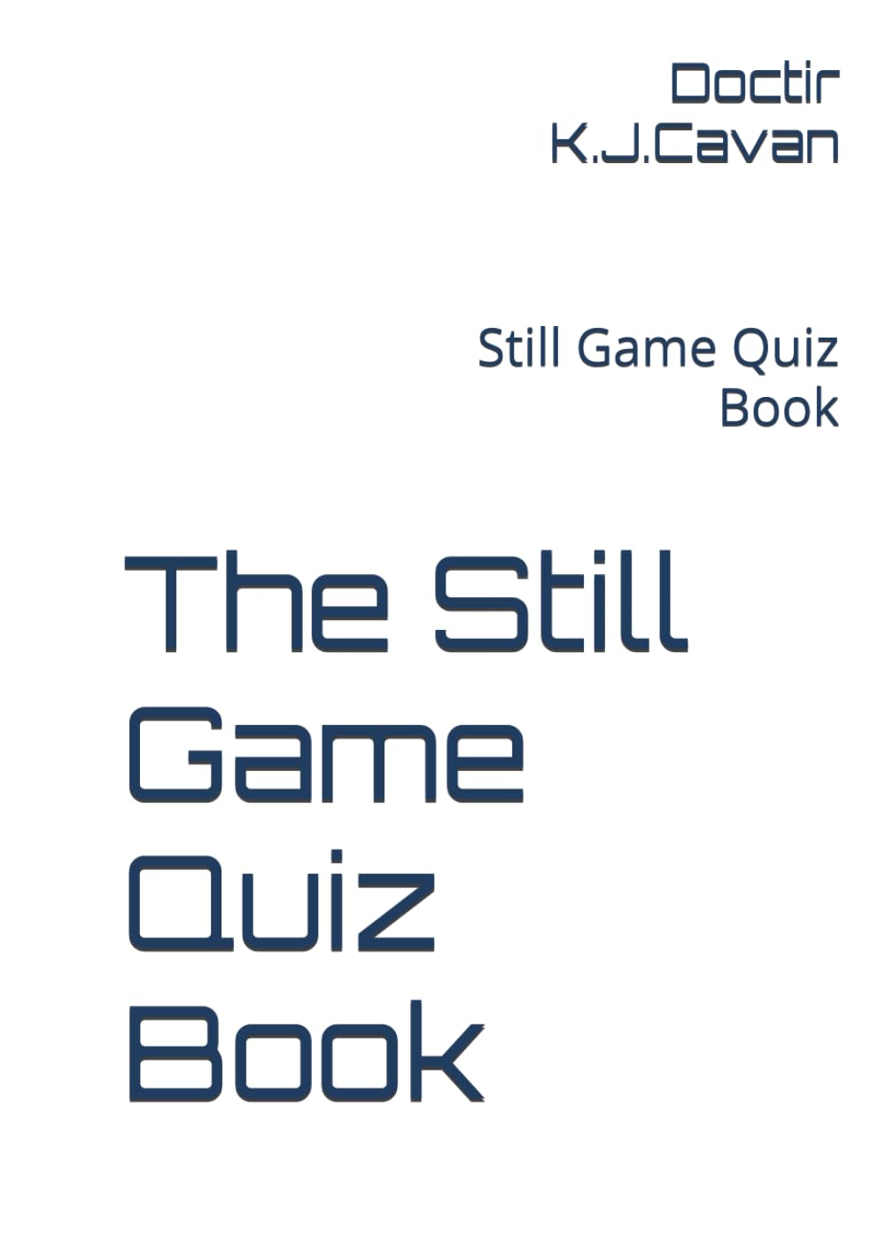 The Still Game Quiz Book: Still Game Quiz Book