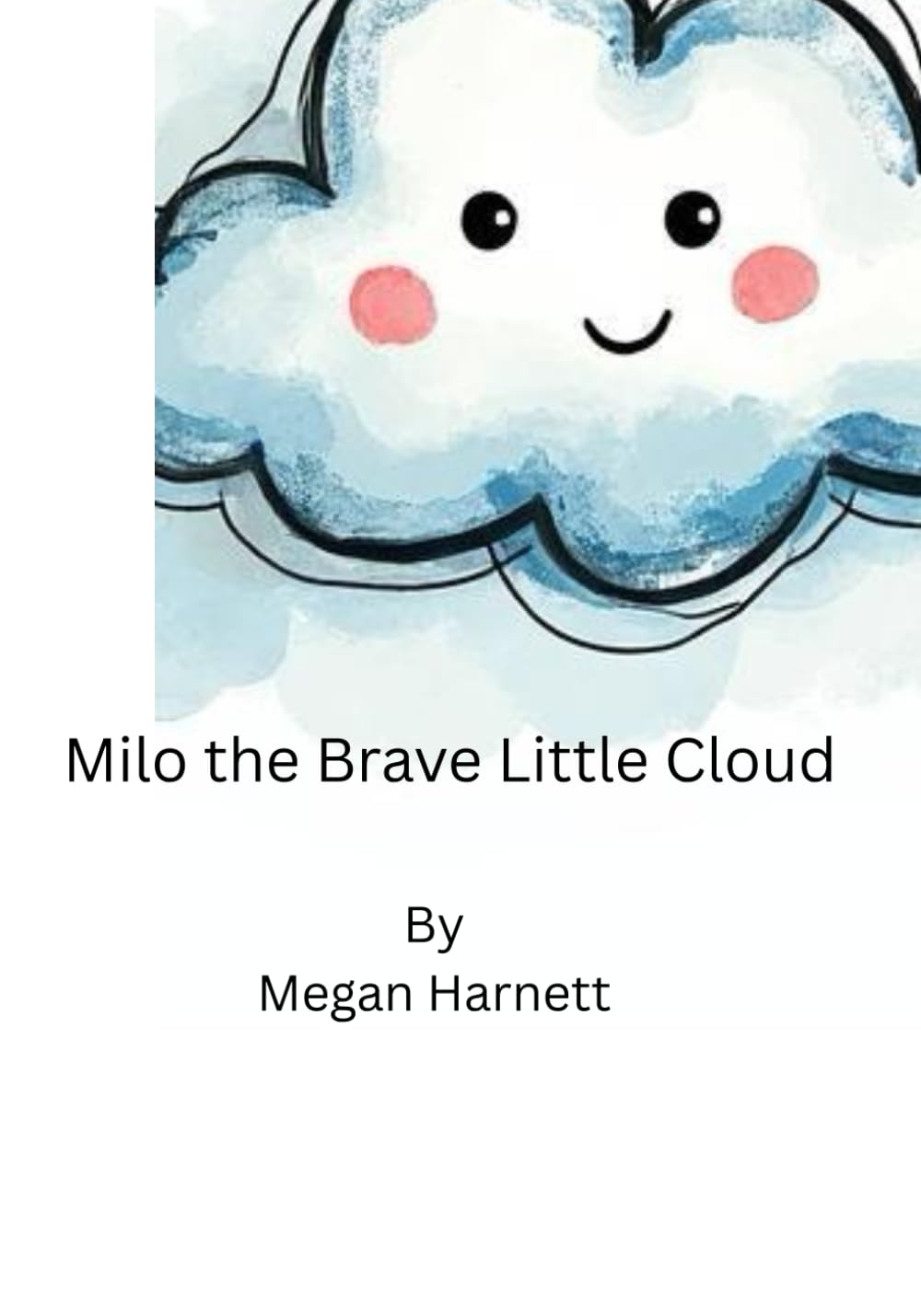 Milo the Brave Little Cloud