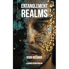 Entanglement Realms Audiobook By Vern David Buzarde cover art