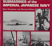Submarines of the Imperial Japanese Navy 0870216821 Book Cover
