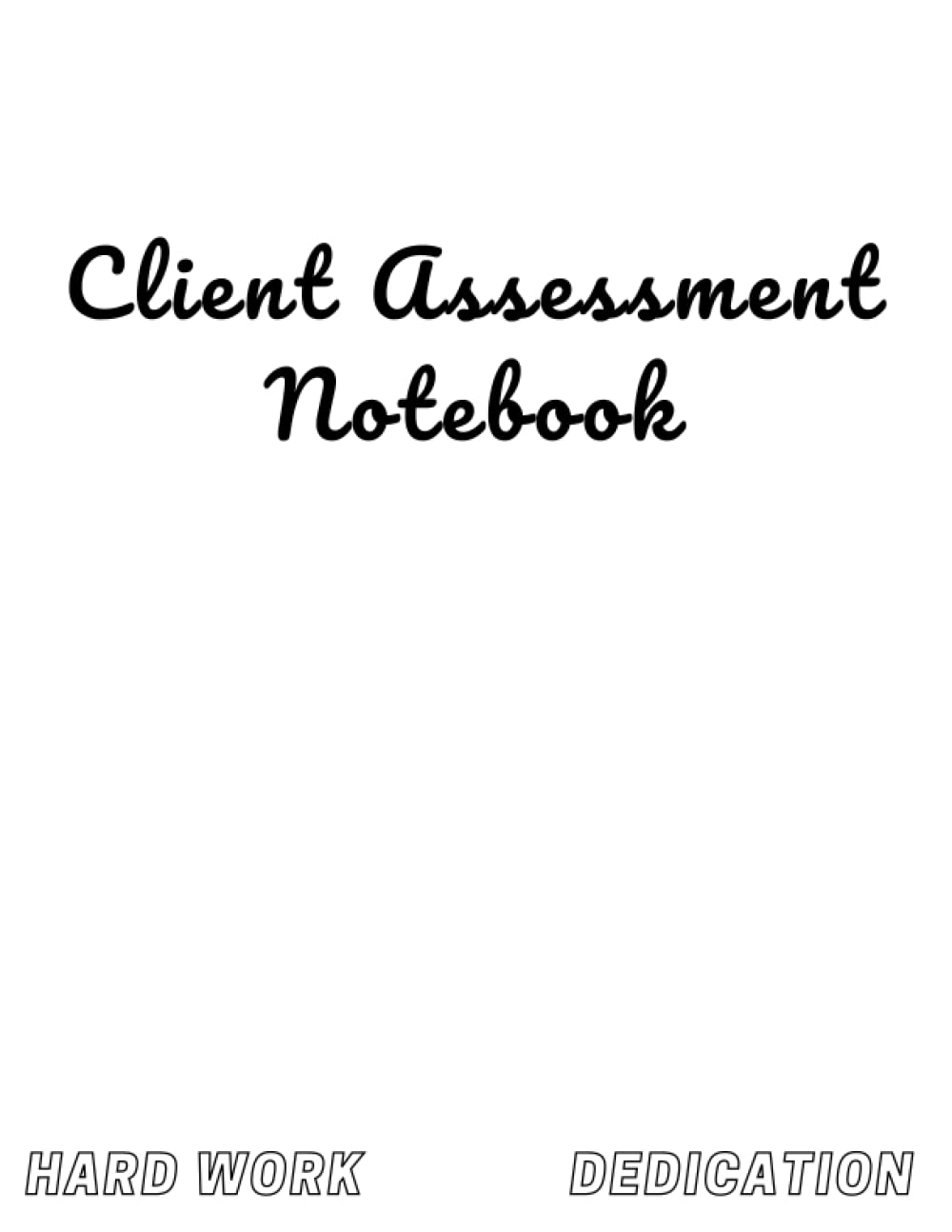 Client Assessment Notebook for Life Insurance Agents Paperback – June 3, 2022