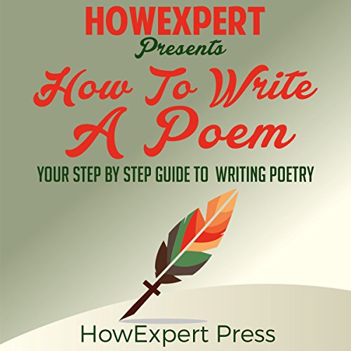 How to Write Poetry Beginner's Guide to Learning the