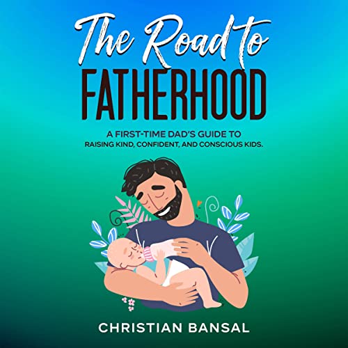 The Road to Fatherhood by Christian Bansal episode artwork