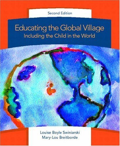 Educating the Global Village: Including the Child in the World (2nd Edition)