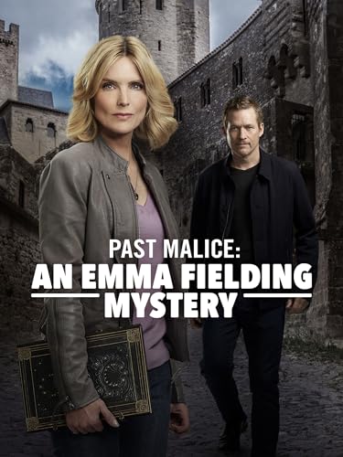 Emma Fielding Mysteries: Past Malice Emma Fielding Mysteries: Past Malice