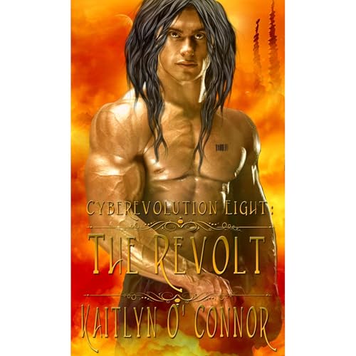 Cyberevolution Eight: The Revolt Audiolibro Por Kaitlyn O'Connor arte de portada