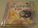 Rainbow Fish & Friends: The Copycat Fish