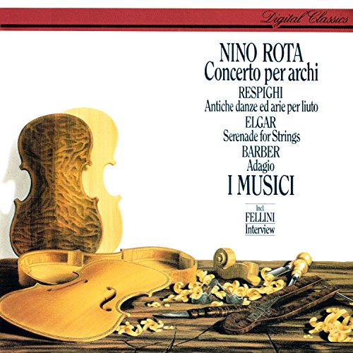 Rota Concerto per archi / Respighi Ancient Airs & Dances / Barber