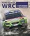 Produktbild Ford Focus RS WRS World Rally Car 1989 to 2010: The auto-biography of a rally champion